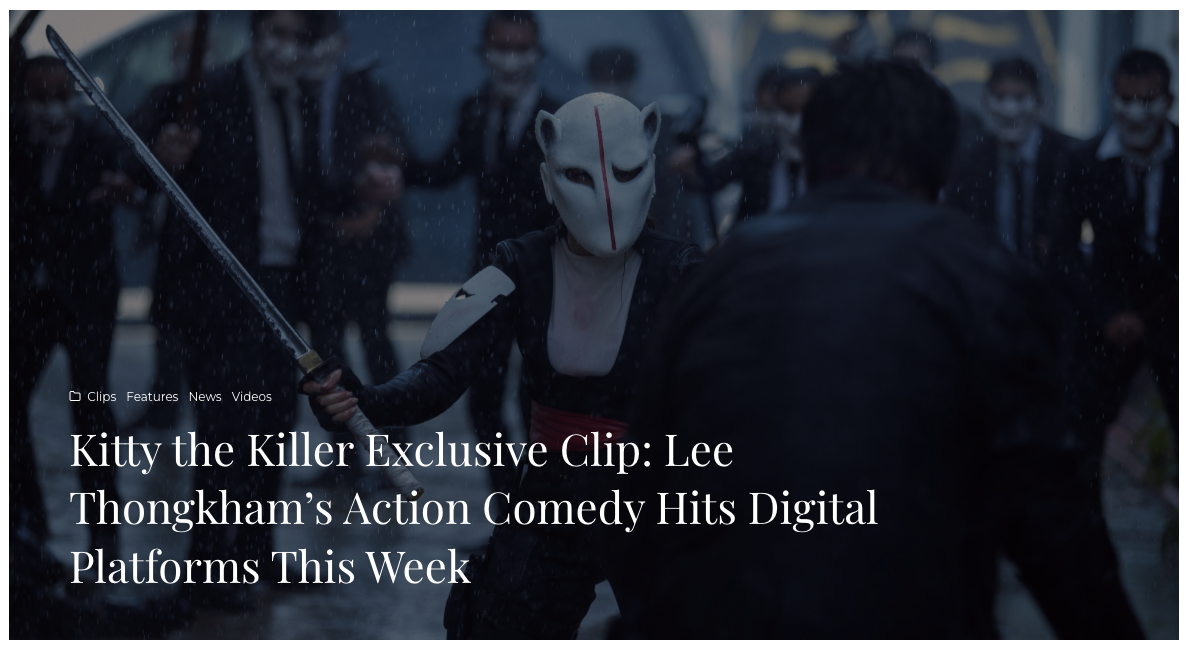 Kitty the Killer Exclusive Clip: Lee Thongkham’s Action Comedy Hits Digital Platforms This Week